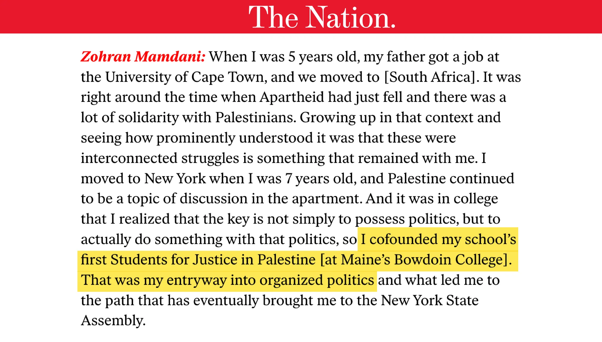 Mamdani Entryway into politics.